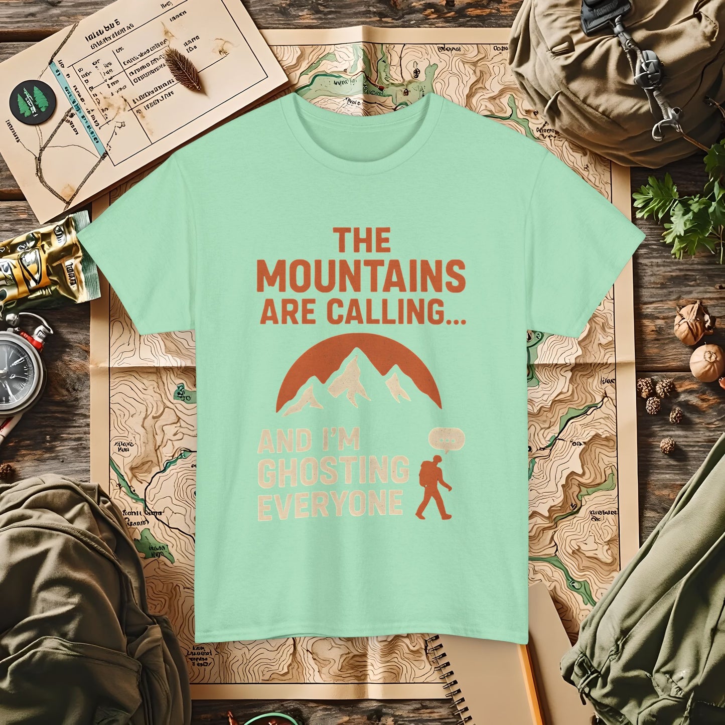 The Mountains Are Calling and I'm Ghosting Everyone – Ghosting for the Mountains Tee | Camping, Hiking, Rafting & Kayaking Tees for Nature Lovers