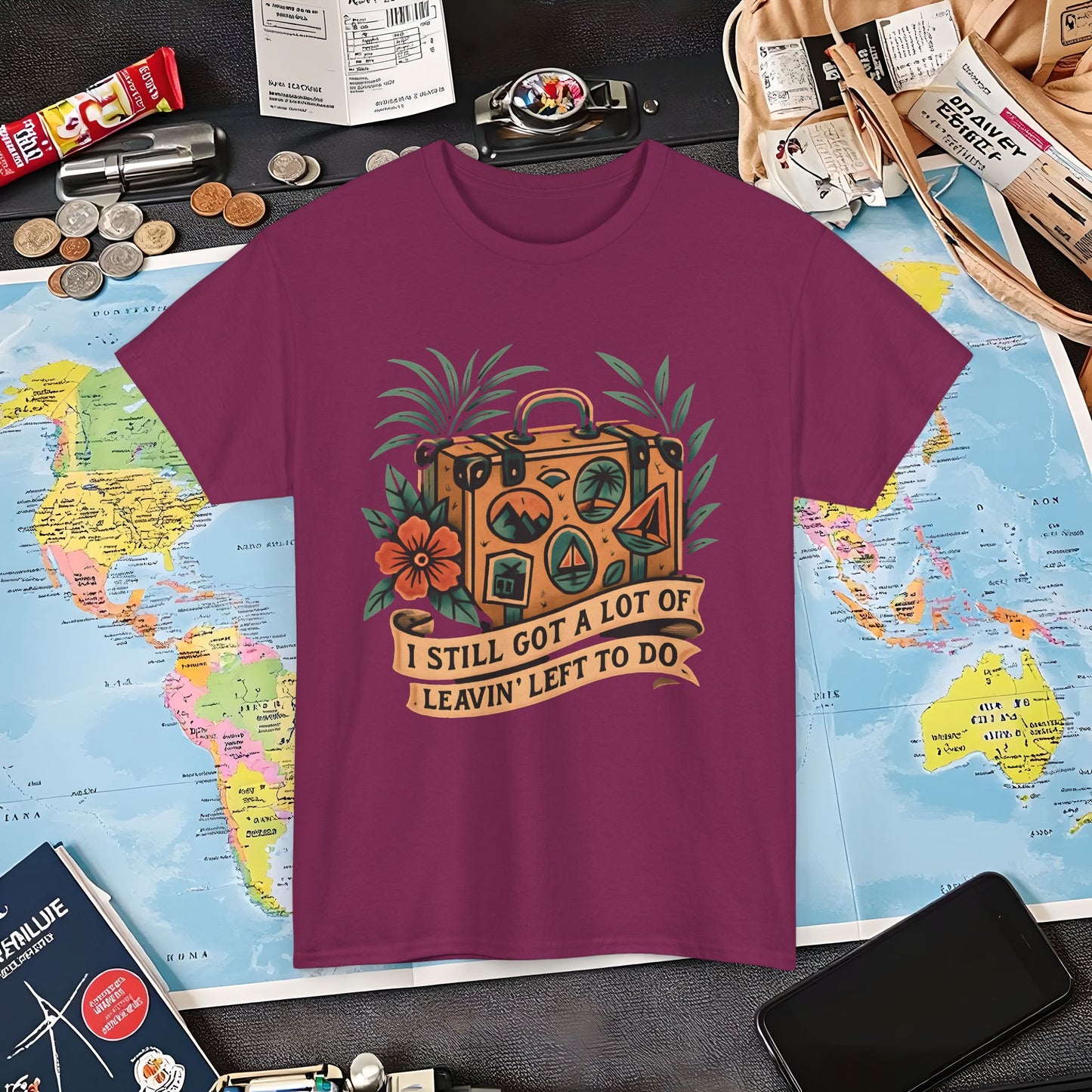 I Still Got a Lot of Leavin’ Left to Do T-Shirt – Vintage Suitcase with Tropical Travel Vibes