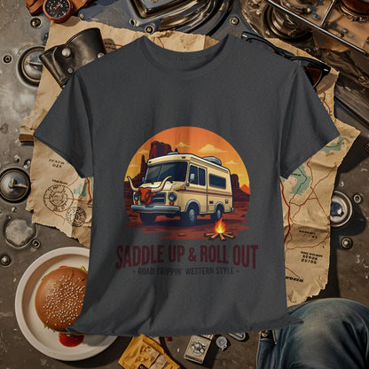 Saddle Up and Roll out Road Trip & Vehicle Travel T-Shirts | Car, RV, and Motorcycle Adventure Tees