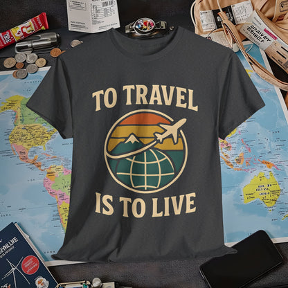 To Travel Is To Live – Vintage Globe & Airplane Travel Badge Tee (Layover Club) Air Travel T-Shirts | Jetsetter, Airport, and International Flight Tees